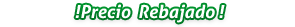 ¡Precio rebajado!